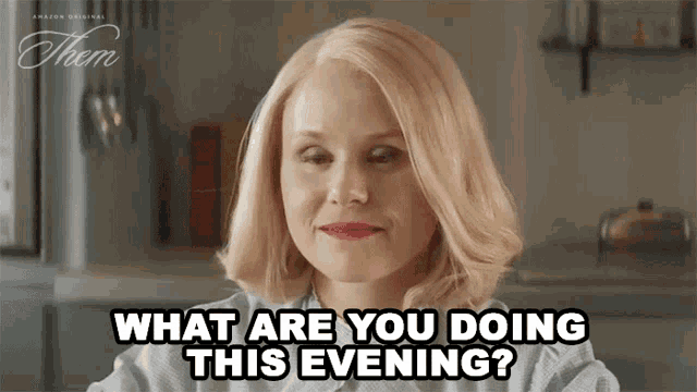 What Are You Doing This Evening Betty Wendell GIF - What Are You Doing This Evening Betty Wendell Them GIFs