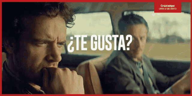 two men in a car with the words te gusta on the bottom right