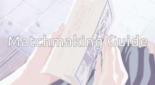 Matchmaking Matchmaker GIF - Matchmaking Matchmaker Anime GIFs