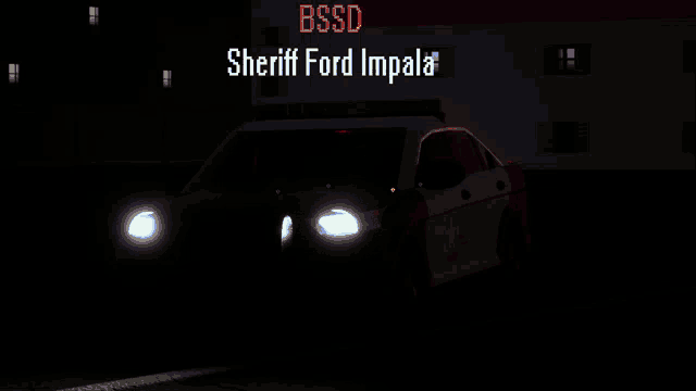a bssd sheriff ford impala is parked in front of a building
