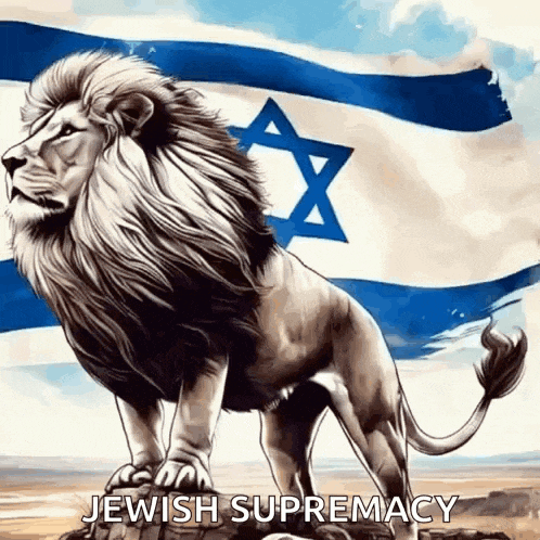 a lion standing in front of a jewish flag with the words jewish supremacy below it
