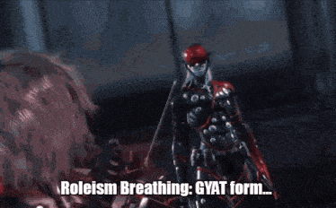 a video game character is saying roleism breathing gvat form
