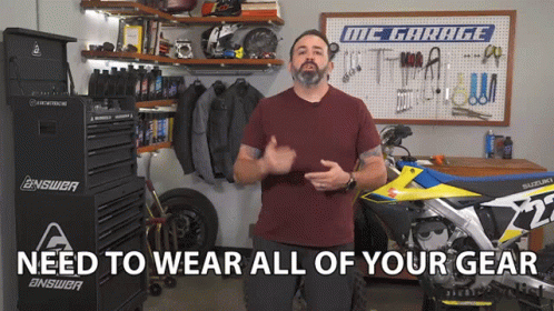 Need To Wear All Your Gear Justin Dawes GIF - Need To Wear All Your Gear Justin Dawes Motorcyclist GIFs