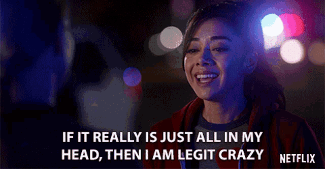 If It Really Is Just All In My Head Then I Am Legit Crazy Aimee Garcia GIF - If It Really Is Just All In My Head Then I Am Legit Crazy Aimee Garcia Ella Lopez GIFs