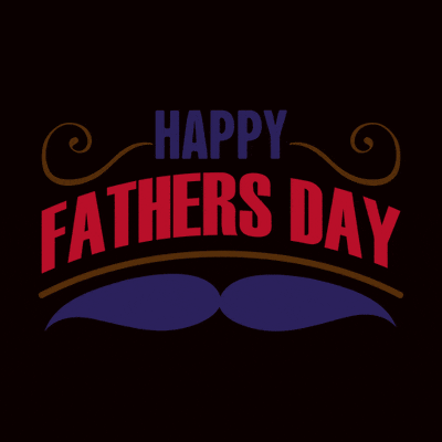 a black background with the words happy fathers day