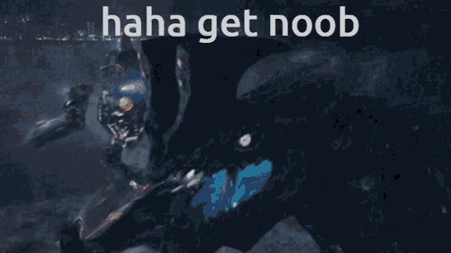 a picture of a robot that says " haha get noob " on it
