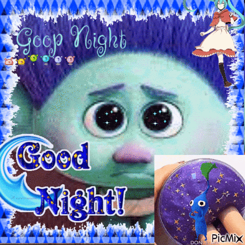 a picture of a troll and a purple slime says good night