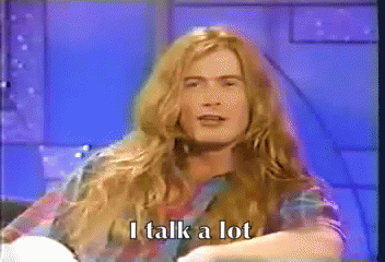 Dave Says He Talks A Lot GIF - Italkalot Dave Mustaine Megadeth GIFs