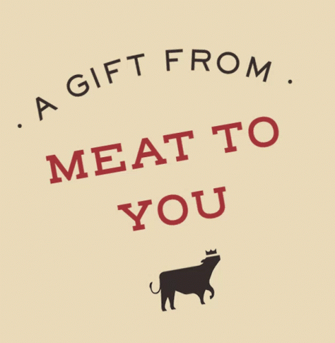 Prime Beef Gift GIF - Prime Beef Gift Meat GIFs