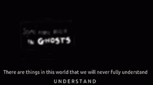 Ghost Adventures Ghost Adventures Intro GIF - Ghost Adventures Ghost Adventures Intro There Are Things In This World That We Will Never Fully Understand GIFs