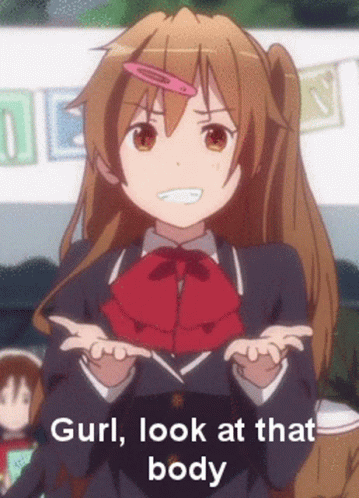 Girl Look At That Body Anime GIF - Girl Look At That Body Anime Girl GIFs