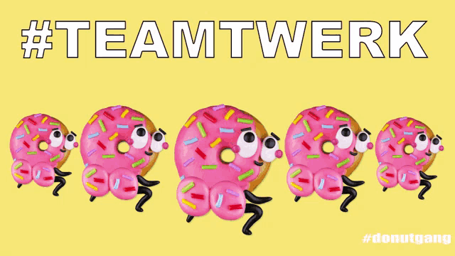 a bunch of pink donuts with sprinkles on them and the words #teamtwerk written above them