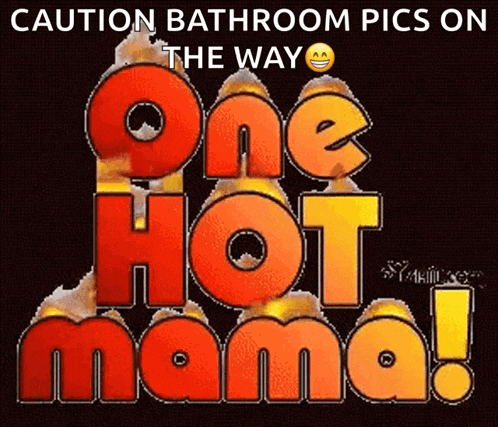 a poster that says one hot mama on it