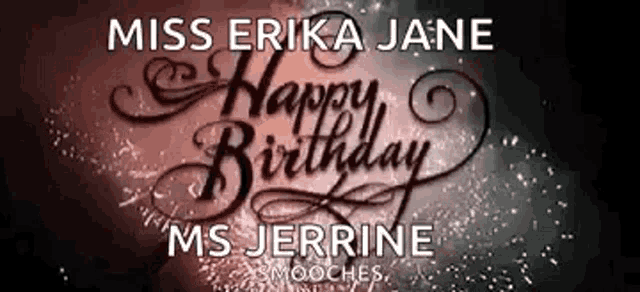 a happy birthday greeting card for miss erika jane