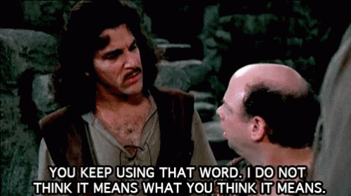 Princess Bride That Word Does Not Mean That GIF - Princess Bride That Word Does Not Mean That Inconceivable GIFs
