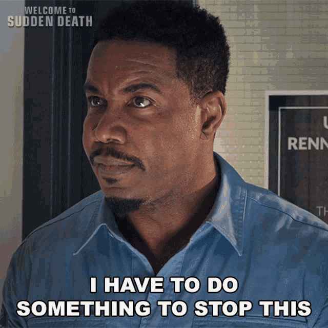 I Have To Do Something To Stop This Michael Jai White GIF - I Have To Do Something To Stop This Michael Jai White Welcome To Sudden Death GIFs