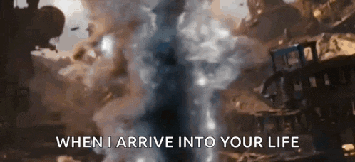 a movie scene with the words `` when i arrive into your life '' .