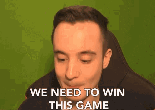 We Need To Win This Game Must Win GIF - We Need To Win This Game Must Win Cant Lose GIFs