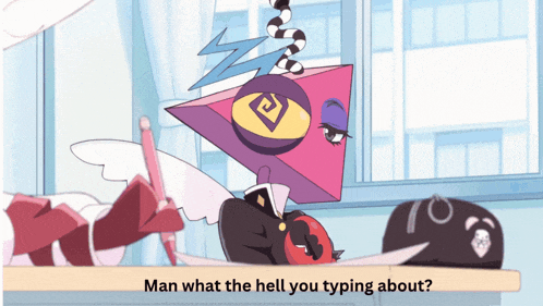 a cartoon character is sitting at a table with the words man what the hell you typing about on the bottom