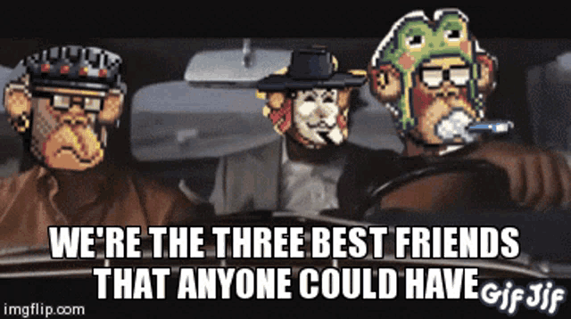 a gif that says ' we 're the three best friends that anyone could have ' at the bottom