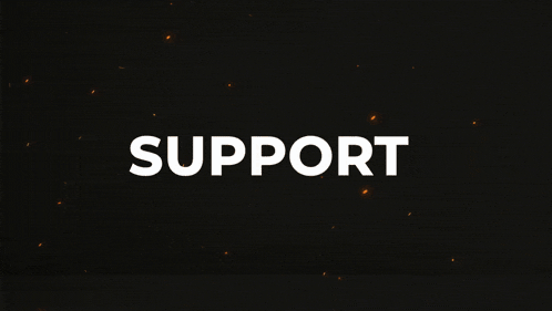 the word support is lit up in flames on a black background