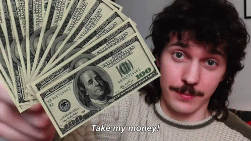 Take My Money Kurtis Conner GIF - Take My Money Kurtis Conner GIFs