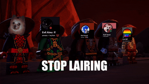 a group of lego ninjago characters standing next to each other with the words stop lairing on the bottom right
