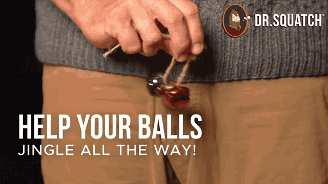 an advertisement for dr. squatch shows a person holding a christmas bell