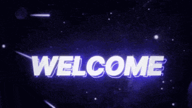 the word welcome is glowing in the dark surrounded by stars