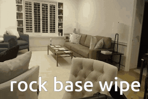 a living room with a couch and chairs and the words rock base wipe on the bottom
