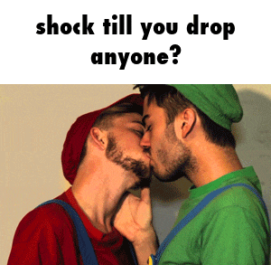 two men kissing with the words shock till you drop anyone