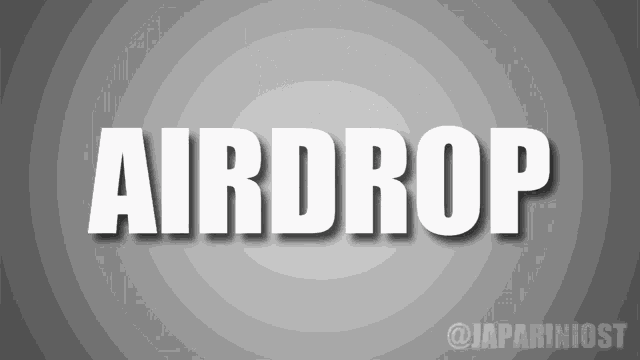 the word airdrop is written in white on a grey background