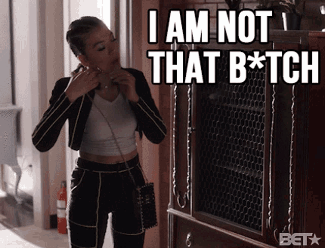 I Am Not That Bitch Not Me GIF