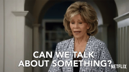 Can We Talk Grace And Frankie GIF - Can We Talk Grace And Frankie Season1 GIFs