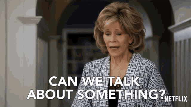 an advertisement for netflix shows a woman asking if we can talk about something