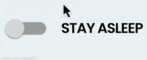a green button that says stay asleep on a white background .