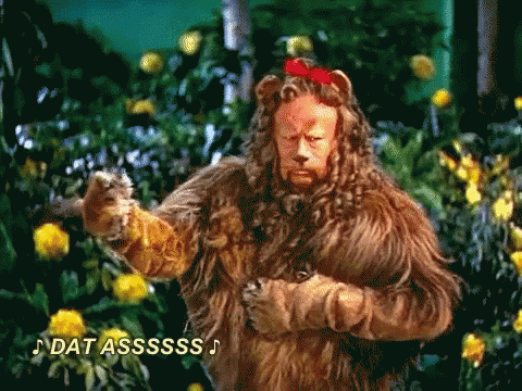 Cowardly Lion Dat Ass GIF