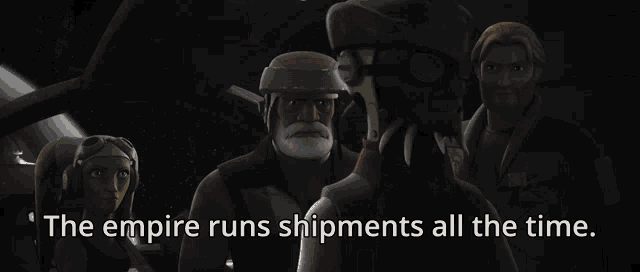 the empire runs shipments all the time