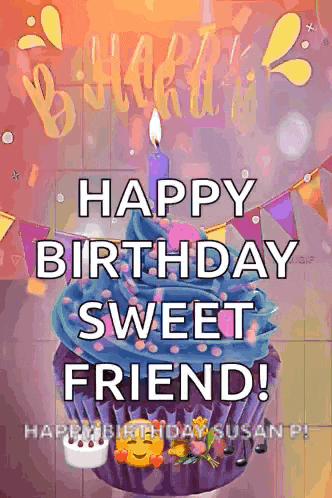 a happy birthday sweet friend greeting card with a purple cupcake and a candle .