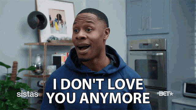 a man in a blue hoodie says i don t love you anymore