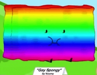 a rainbow colored sponge with a sad face is standing next to a sign that says " gay spongy "