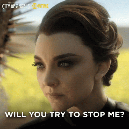 Will You Try To Stop Me What Are You Going To Do GIF - Will You Try To Stop Me What Are You Going To Do Bring It On GIFs
