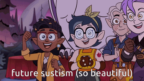 a group of cartoon characters standing next to each other with the words future sustism ( so beautiful ) below them