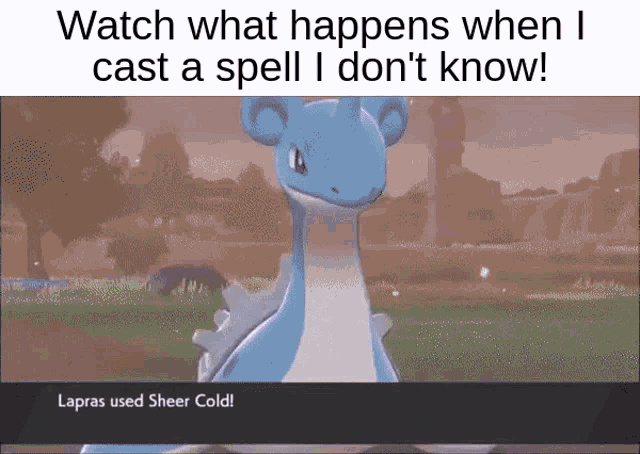 a picture of a pokemon with the caption watch what happens when i cast a spell i don t know