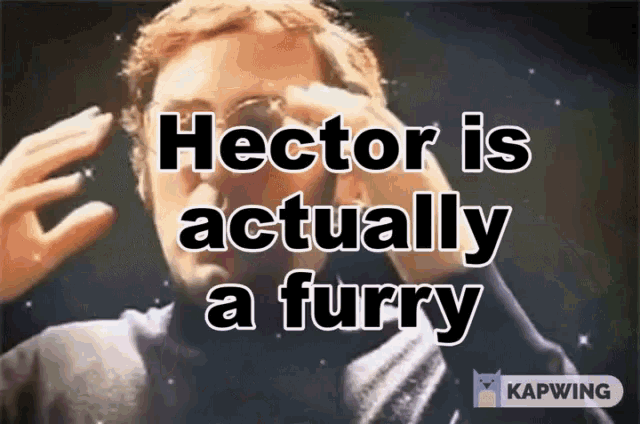 Hector Hector Is A Furry GIF - Hector Hector Is A Furry GIFs