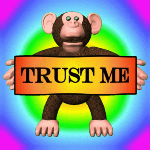 Trust Me You Can Trust Me GIF - Trust Me You Can Trust Me Believe Me GIFs