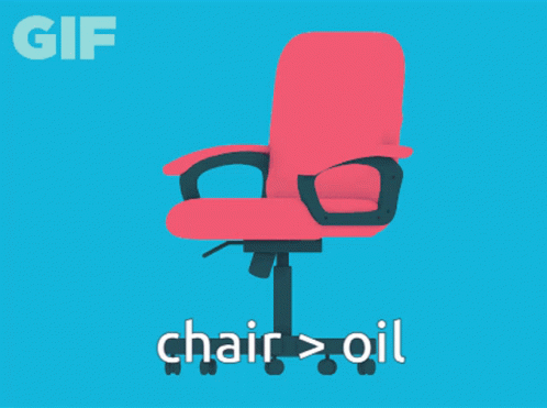Chairs Vs Oil GIF - Chairs Vs Oil GIFs