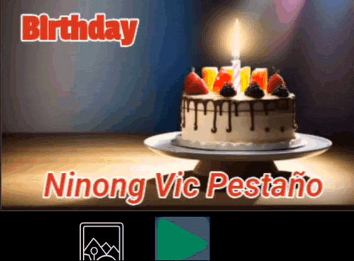 a birthday greeting card with a cake and the name ninong vic pestano