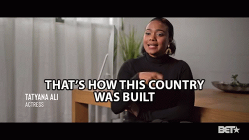 Oppression Country GIF - Oppression Country Thats How This Country Was Built GIFs