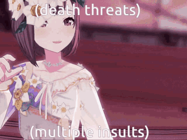 a picture of a girl with flowers on her head and the words death threats multiple insults